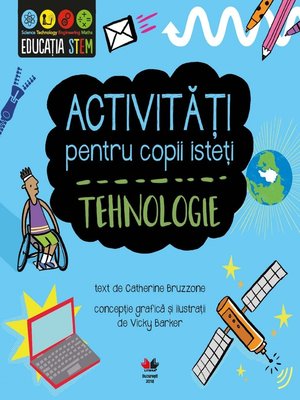 cover image of Activități pentru copii isteți. Tehnologie
